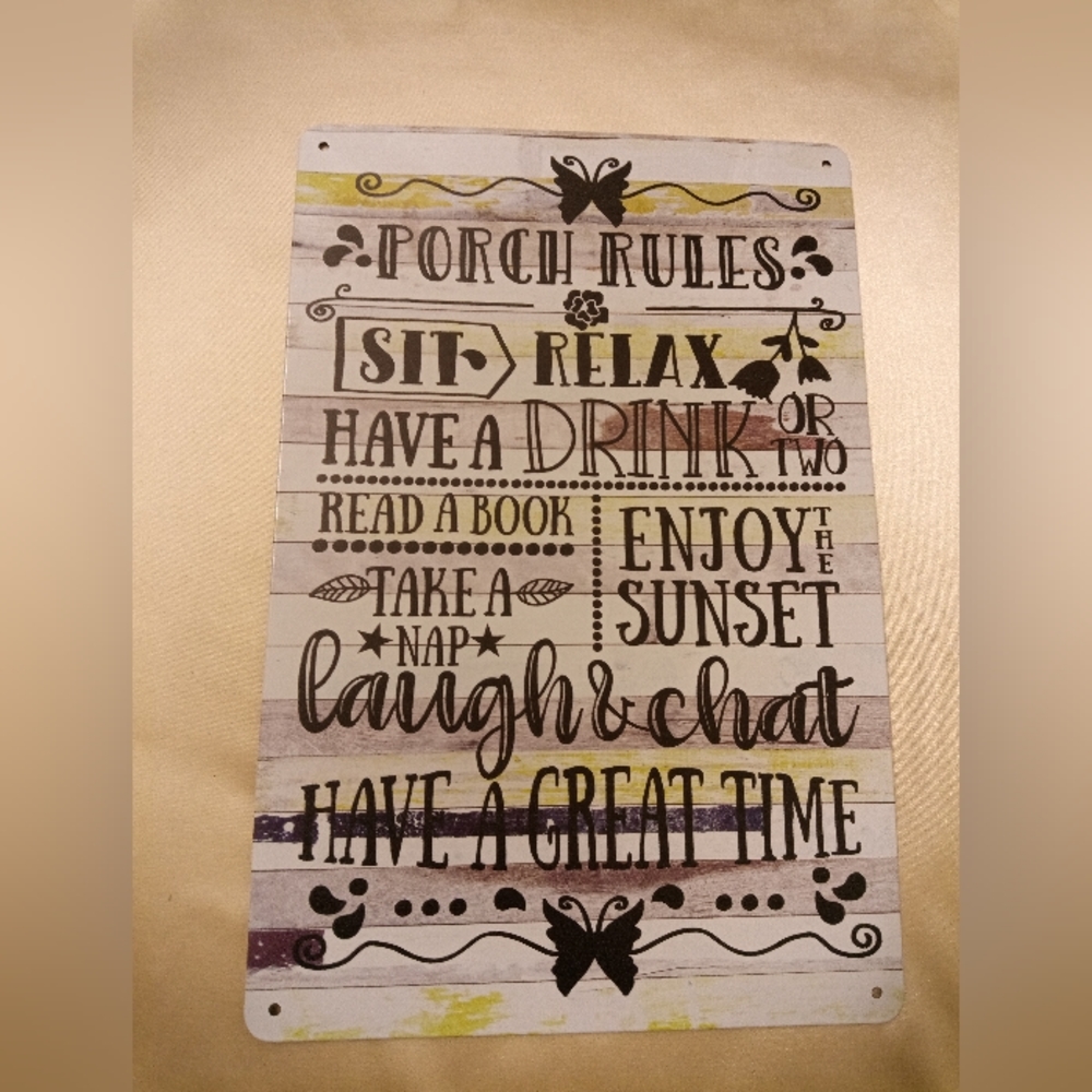 "Porch rules" metal sign size 12" by 8"